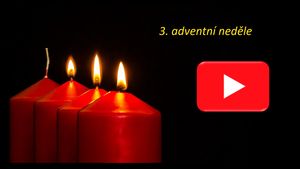 3. adventní neděle