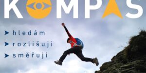 KOMPAS – je pro tebe?